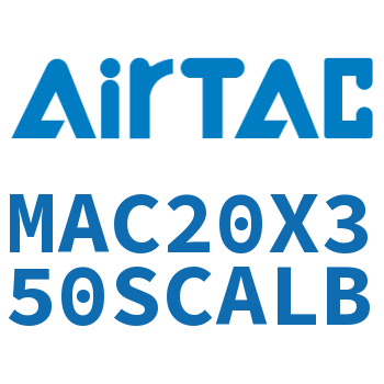 不锈钢迷你气缸 MAC20X350SCALB