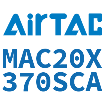 不锈钢迷你气缸 MAC20X370SCA