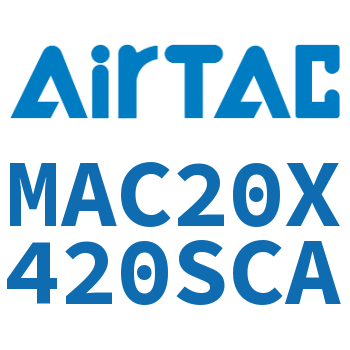 不锈钢迷你气缸 MAC20X420SCA