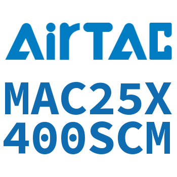 不锈钢迷你气缸 MAC25X400SCM