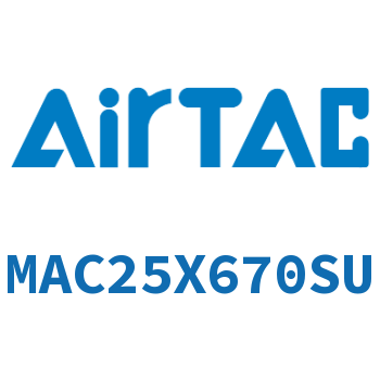 不锈钢迷你气缸 MAC25X670SU