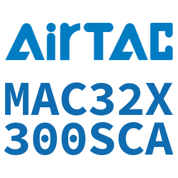 不锈钢迷你气缸 MAC32X300SCA