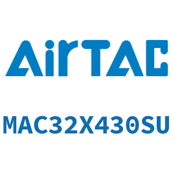 不锈钢迷你气缸 MAC32X430SU