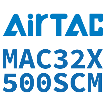 不锈钢迷你气缸 MAC32X500SCM
