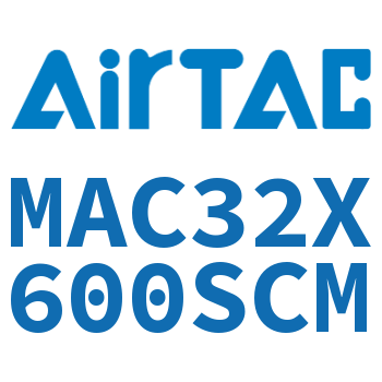 不锈钢迷你气缸 MAC32X600SCM