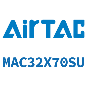 不锈钢迷你气缸 MAC32X70SU