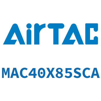 不锈钢迷你气缸 MAC40X85SCA