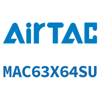 不锈钢迷你气缸 MAC63X64SU