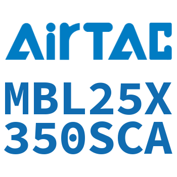 铝合金迷你气缸 MBL25X350SCA