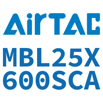 铝合金迷你气缸 MBL25X600SCA