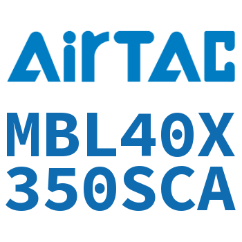 铝合金迷你气缸 MBL40X350SCA