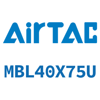 铝合金迷你气缸 MBL40X75U