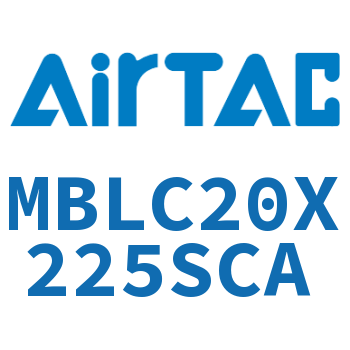 铝合金迷你气缸 MBLC20X225SCA