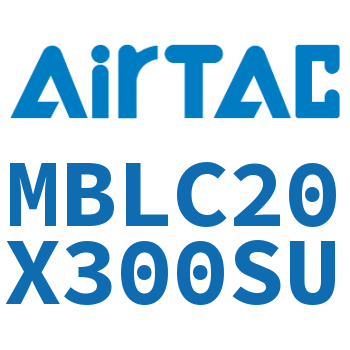 铝合金迷你气缸 MBLC20X300SU