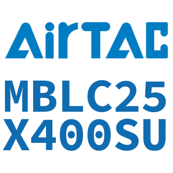 铝合金迷你气缸 MBLC25X400SU