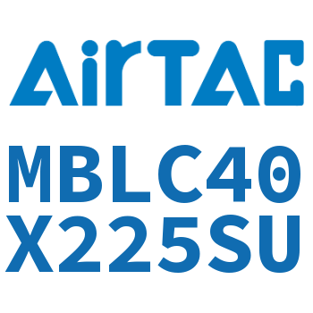 铝合金迷你气缸 MBLC40X225SU