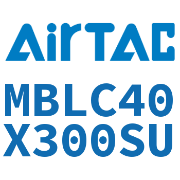 铝合金迷你气缸 MBLC40X300SU