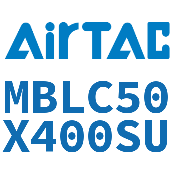 铝合金迷你气缸 MBLC50X400SU