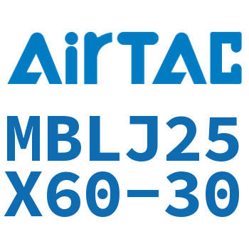 可调铝合金迷你气缸 MBLJ25X60-30