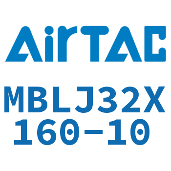 可调铝合金迷你气缸 MBLJ32X160-10