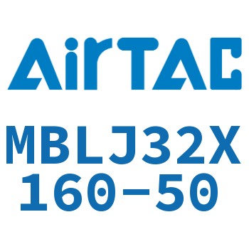 可调铝合金迷你气缸 MBLJ32X160-50