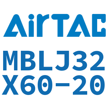 可调铝合金迷你气缸 MBLJ32X60-20