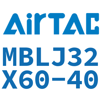 可调铝合金迷你气缸 MBLJ32X60-40