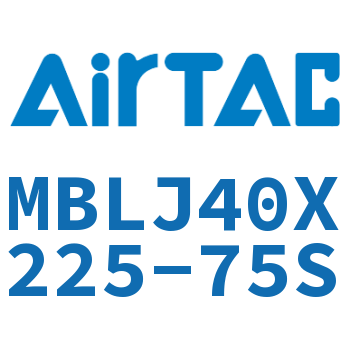 可调铝合金迷你气缸 MBLJ40X225-75S