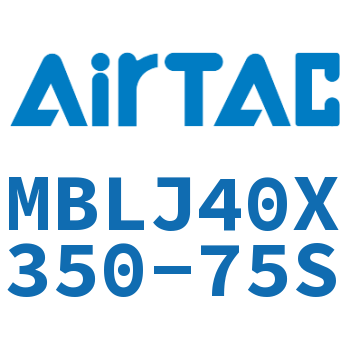 可调铝合金迷你气缸 MBLJ40X350-75S