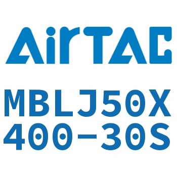 可调铝合金迷你气缸 MBLJ50X400-30S