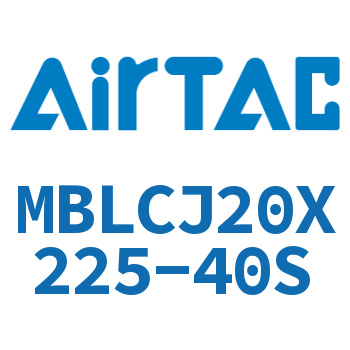 可调迷你气缸 MBLCJ20X225-40S