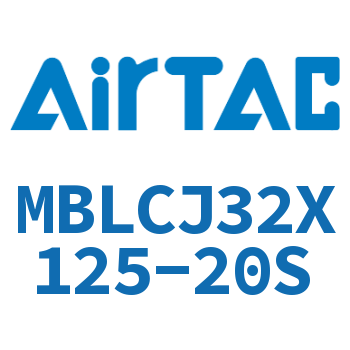 可调迷你气缸 MBLCJ32X125-20S