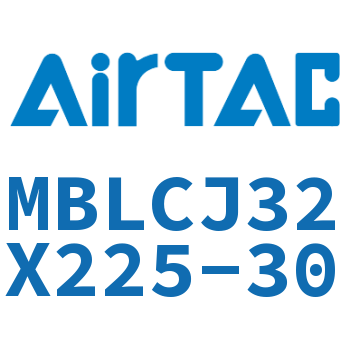 可调迷你气缸 MBLCJ32X225-30