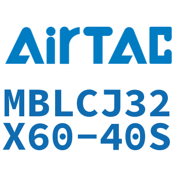 可调迷你气缸 MBLCJ32X60-40S