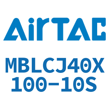 可调迷你气缸 MBLCJ40X100-10S
