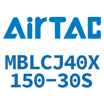 可调迷你气缸 MBLCJ40X150-30S