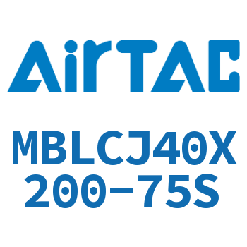 可调迷你气缸 MBLCJ40X200-75S