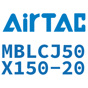 可调迷你气缸 MBLCJ50X150-20