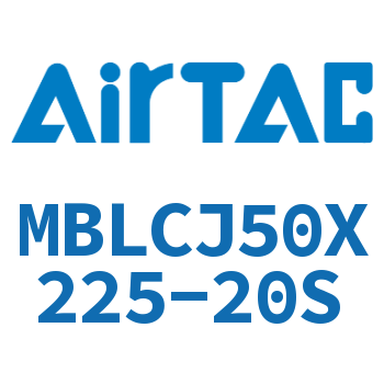 可调迷你气缸 MBLCJ50X225-20S