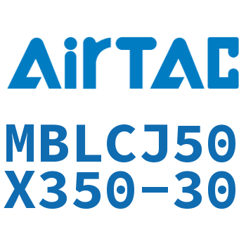 可调迷你气缸 MBLCJ50X350-30