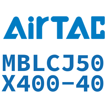 可调迷你气缸 MBLCJ50X400-40