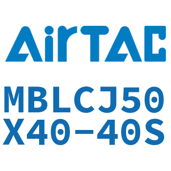 可调迷你气缸 MBLCJ50X40-40S
