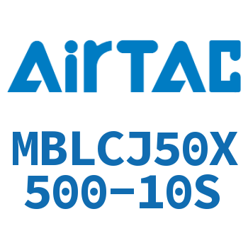 可调迷你气缸 MBLCJ50X500-10S
