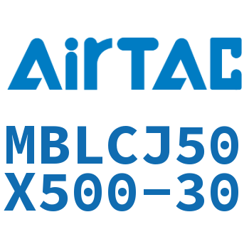 可调迷你气缸 MBLCJ50X500-30
