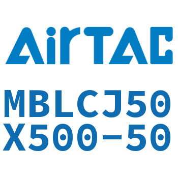 可调迷你气缸 MBLCJ50X500-50