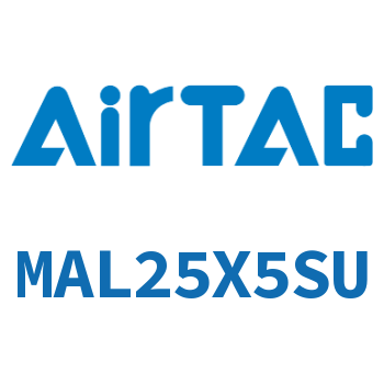铝合金迷你气缸 MAL25X5SU