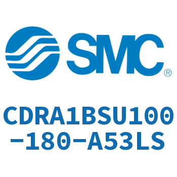 摆动气缸 CDRA1BSU100-180-A53LS