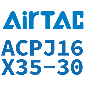 可调紧凑型气缸 ACPJ16X35-30