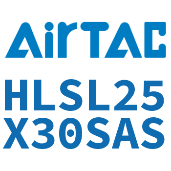 精密滑台气缸 HLSL25X30SAS
