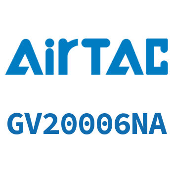 slow opening valve-GV20006NA
